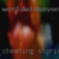 Cheating stories